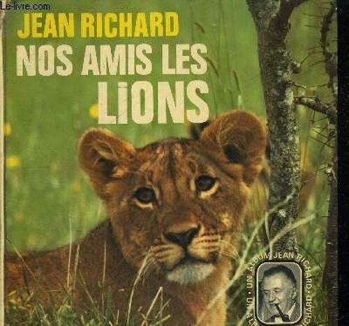 Nos Amis Les Lions