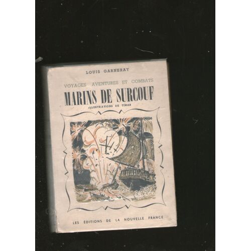 Voyages, Aventures Et Combats Marins De Surcouf.