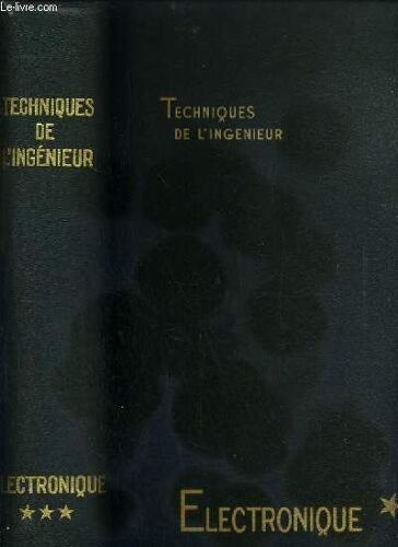 Techniques De L'ingénieur, Tome 3: Electronique