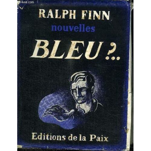 Bleu ?..