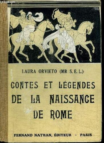 Contes Et Legendes De La Naissance De Rome