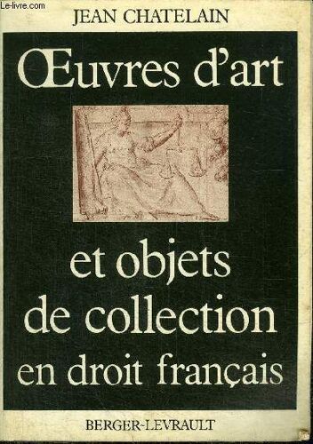 Êuvres D'art Et Objets De Collection En Droit Français