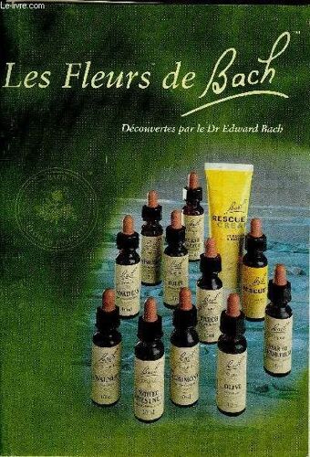 Plaquette Depliante : Les Fleurs De Bach Decouvertes Par Le Dr Edward Bach.