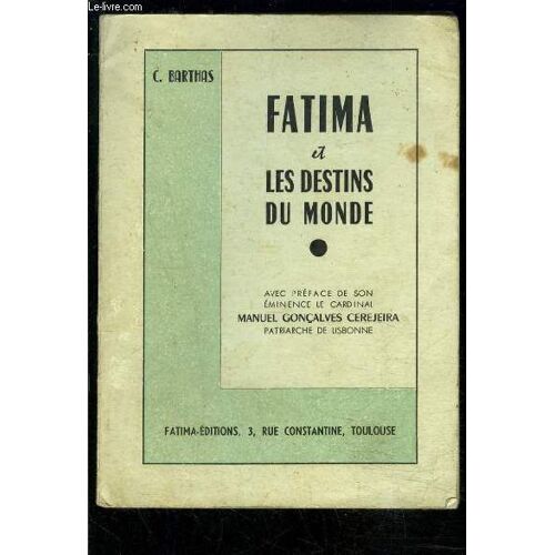 Fatima Et Les Destins Du Monde