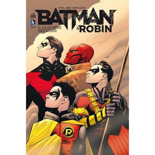 Batman & Robin - Tome 2 - La Guerre Des Robin