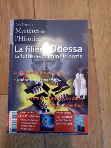Les Grands Mystères De L'histoire 37la Filière Odessa, La Fuite Des Criminels Nazis