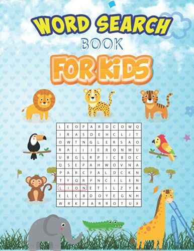 Word Search Book For Kids: An Amazing And Educational Word Search And Puzzle Book For Kids Ages 8-12