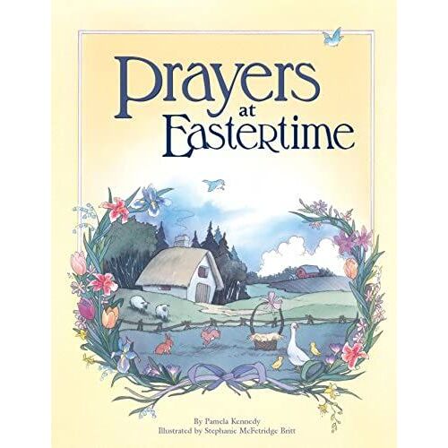 Prayers At Eastertime