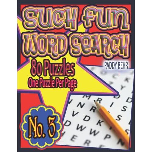 Such Fun Word Search Puzzles: This Adult Activity Book With 80 Search Puzzles Makes The Perfect Gift For Any Occasion, It's A Great Stocking Stuffer On Christmas Morning!