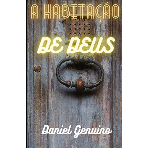 A HabitaãÃO De Deus