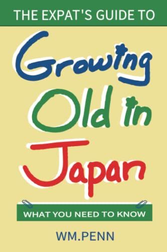The Expat's Guide To Growing Old In Japan: What You Need To Know