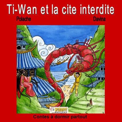 Ti- Wan Et La Cité Interdite