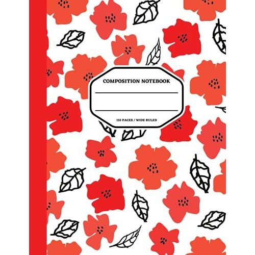 Composition Notebook: Beautiful Flower Leaf Notebook For Kids & Girls | Amazing Gift | Wide Ruled Lined Paper: Flower Theme, For Writing, Perfect Gift ... School,Collage | 8.5"X 11" | 110 Pages