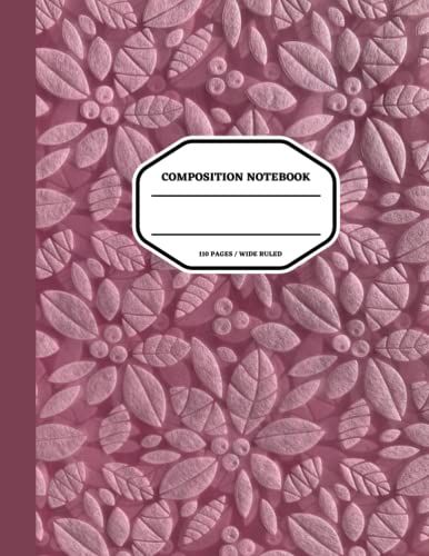 Composition Notebook: Flower Design Notebook | Wide Ruled Lined Paper: Flower Theme, For Writing, Perfect Gift For... Kids, Office Supplies, School,Collage | 8.5"X 11" | 110 Pages