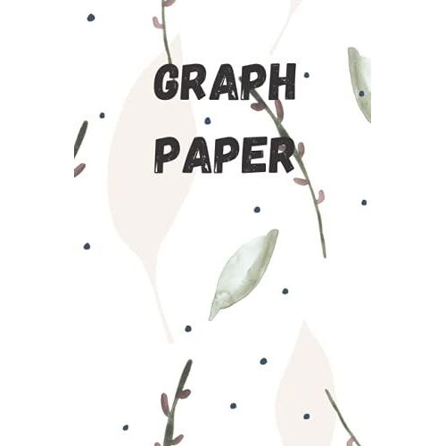 Graph Paper: A 6x9" 120page White Autumn Leaf Design Book Of Graph Paper
