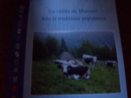 La Vallée De Munster. Arts Et Traditions Populaires