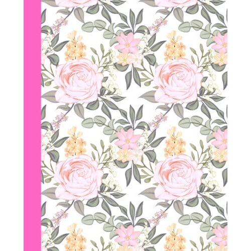 Beautiful Cute Floral Composition Notebook: Journal | Ruled | Lined | 120 Pages 7.5 * 9.25 In Size ( 60 Sheets ) College Notebook For | Girls | Women | Taking Notes.