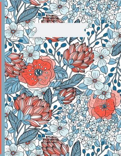 Notebook And Journal: Blue/Red Floral Pattern Lined Notebook/Journal: Notebook And Journal - College Ruled 100 Pages - Large 8.5 X 11