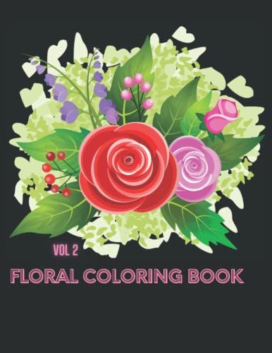 80 Abstract Floral Coloring Pages Book: Coloring Books For Adults Relaxation. Stress Relief Volume Two
