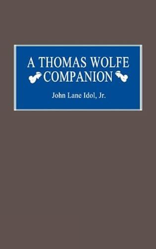 A Thomas Wolfe Companion