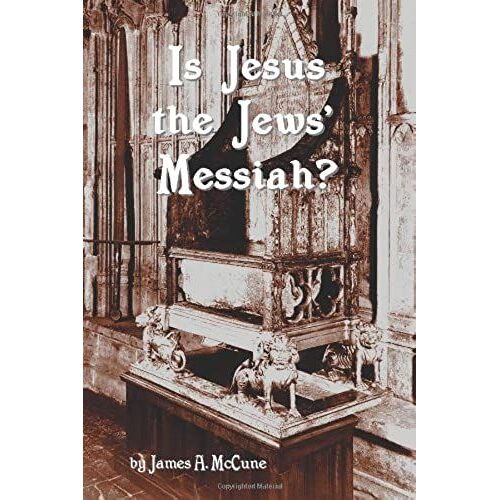 Is Jesus The Jews' Messiah?