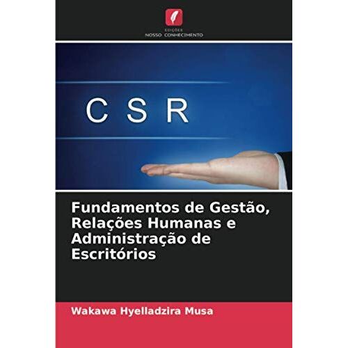 Fundamentos De Gestão, Relações Humanas E Administração De Escritórios