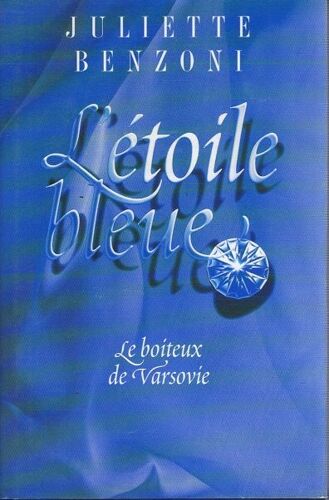 L'étoile Bleue, Le Boiteux De Varsovie