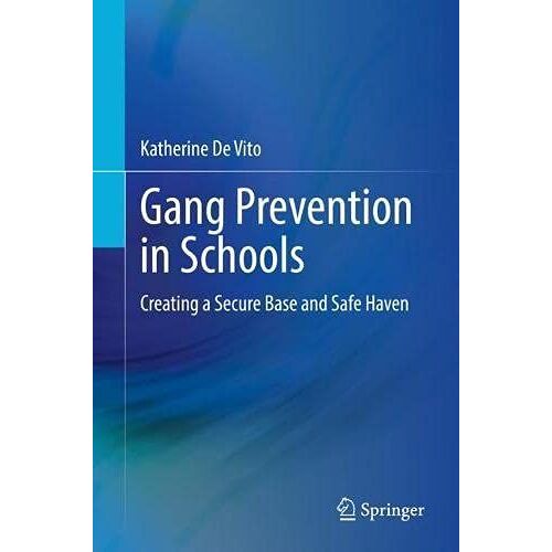 Gang Prevention In Schools
