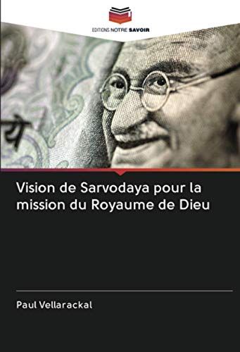 Vision De Sarvodaya Pour La Mission Du Royaume De Dieu