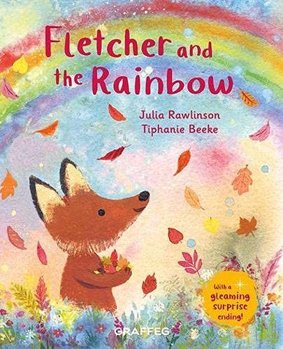 Fletcher And The Rainbow