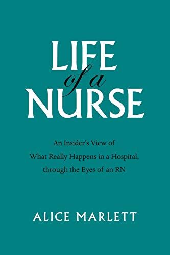 Life Of A Nurse