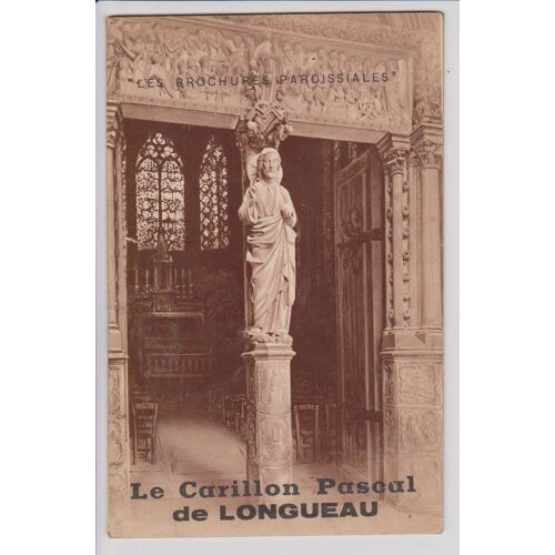 Les Brochures Paroissiales, 1941 - Le Carillon Pascal De Longueau