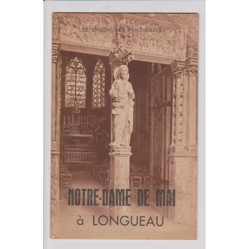 Les Brochures Paroissiales, 1941 - Notre-Dame De Mai À Longueau