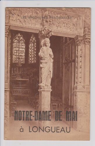 Les Brochures Paroissiales, 1941 - Notre-Dame De Mai À Longueau