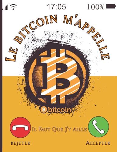 Bitcoin - Journal De Trading Des Cryptos Traders: Le Bitcoin M'appelle - Cadeau Humour Blockchain