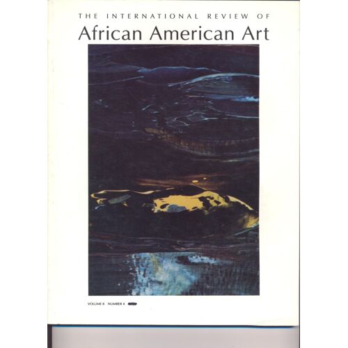 "The International Review Of African American Art" Volume 8 Number 4 