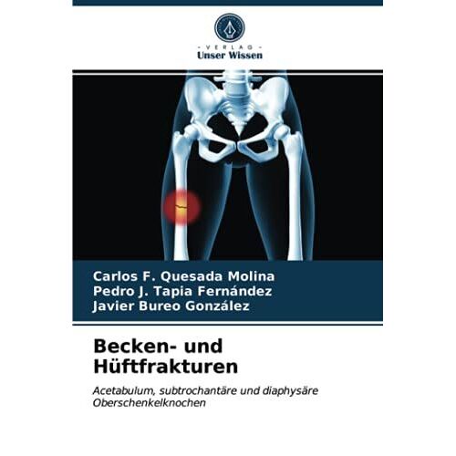 Becken- Und Hüftfrakturen