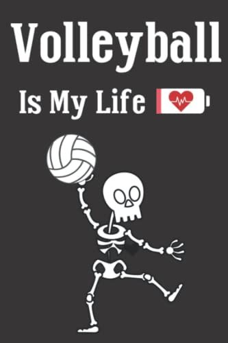 Volleyball Is My Life: Funny Horror Halloween Composition Notebook For Teen, Diary Novelty Gift College Ruled And Grid Lined Paper Travel Journal To Write In Ideas