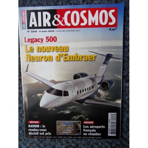 Air & Cosmos N°2208 Du 05 Mars 2010