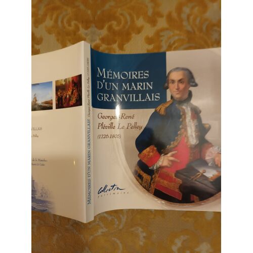 Memoires D'un Marin Granvillais : Georges-René Pléville Le Pelley ( 1726-1805) , 2000