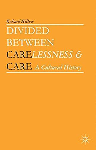Divided Between Carelessness And Care