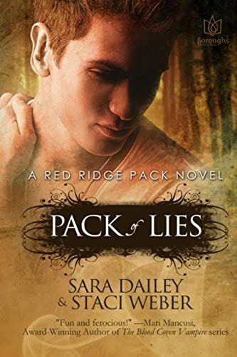Pack Of Lies (The Red Ridge Pack) (Volume 1)