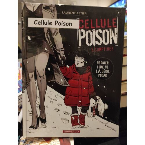 Cellule Poison Comptines
