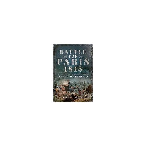 Battle For Paris 1815