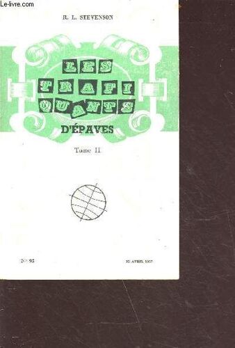 Les Trafiquants D Épaves Tome 2 - Collection Bibliothèque Mondiale N°95 15 Avril 1957