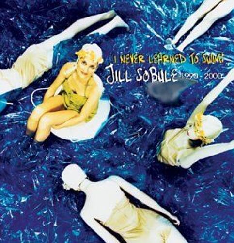 I Never Learned To Swim: Best Of Jill Sobule