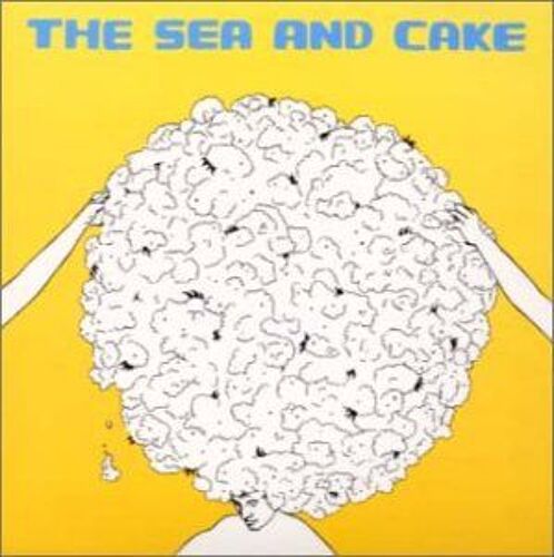 Sea & Cake, The +Bonus