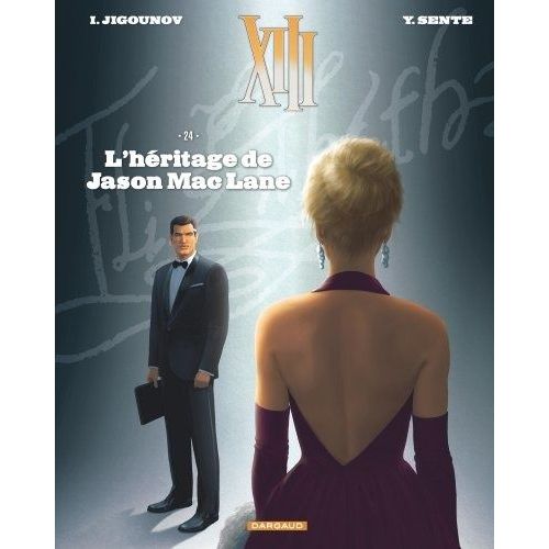 Xiii - Tome 24 - L'héritage De Jason Mac Lane