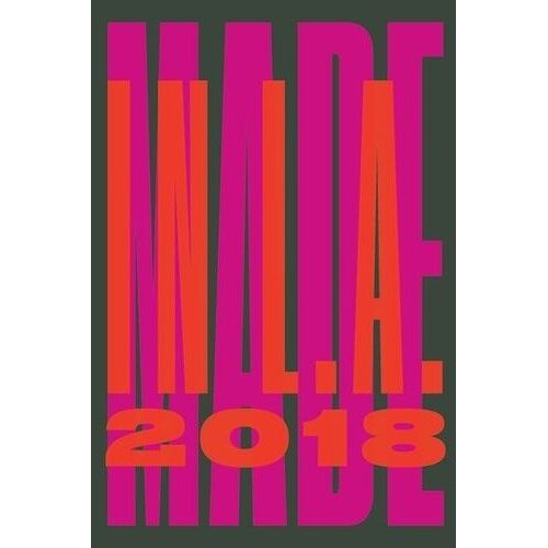 Made In L.A. 2018
