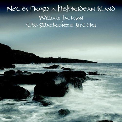 Notes From Hebridean Island